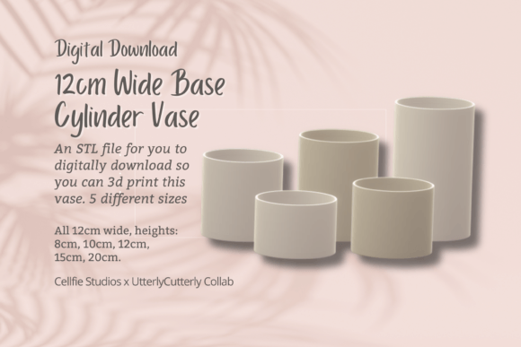 12cm Wide Base Cylinder Vase STL File