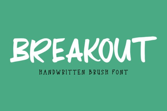 Breakout: A Strategic Guide to Leveraging Handwritten Typography